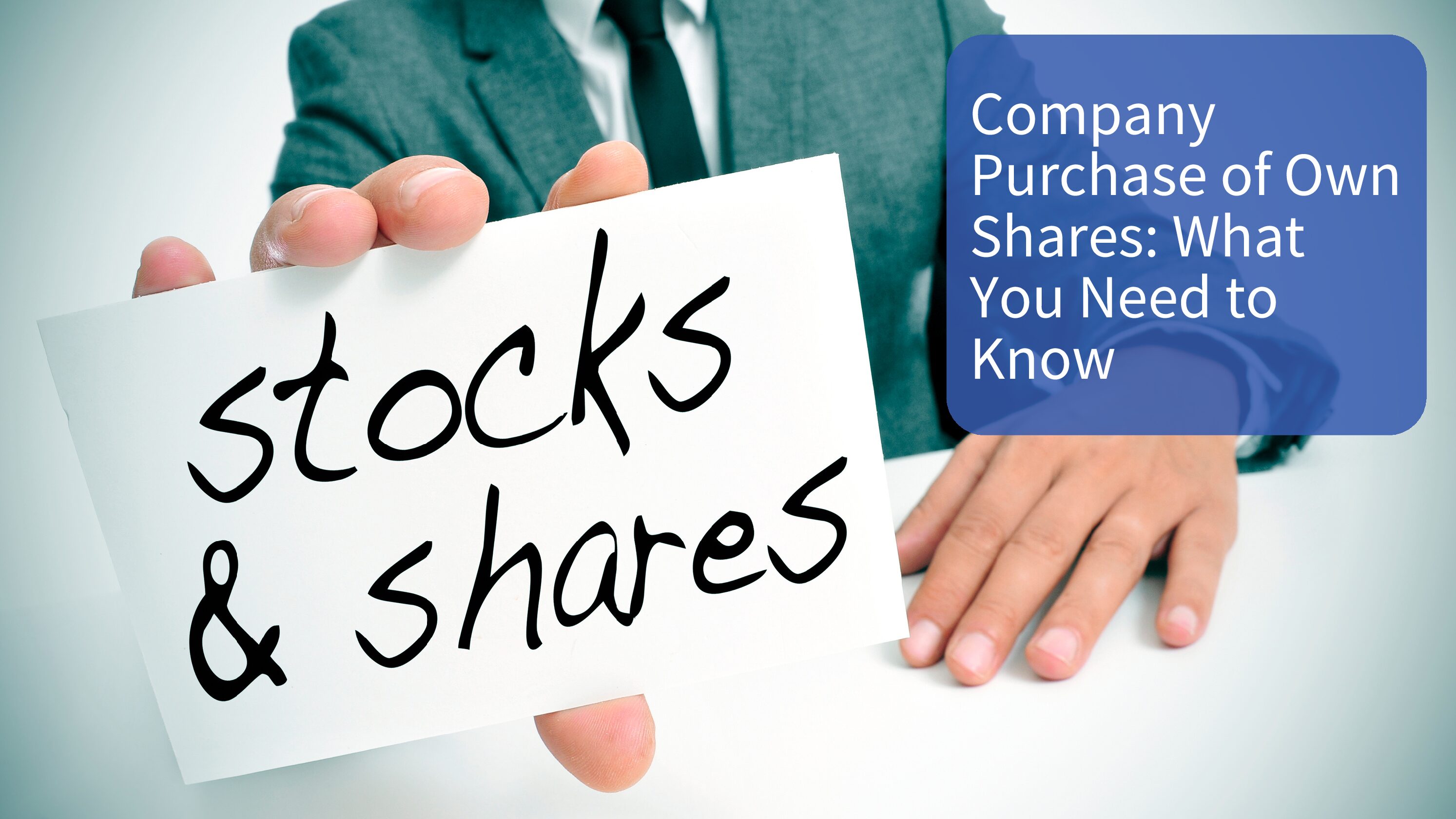 Company Purchase of Own Shares: What You Need to Know