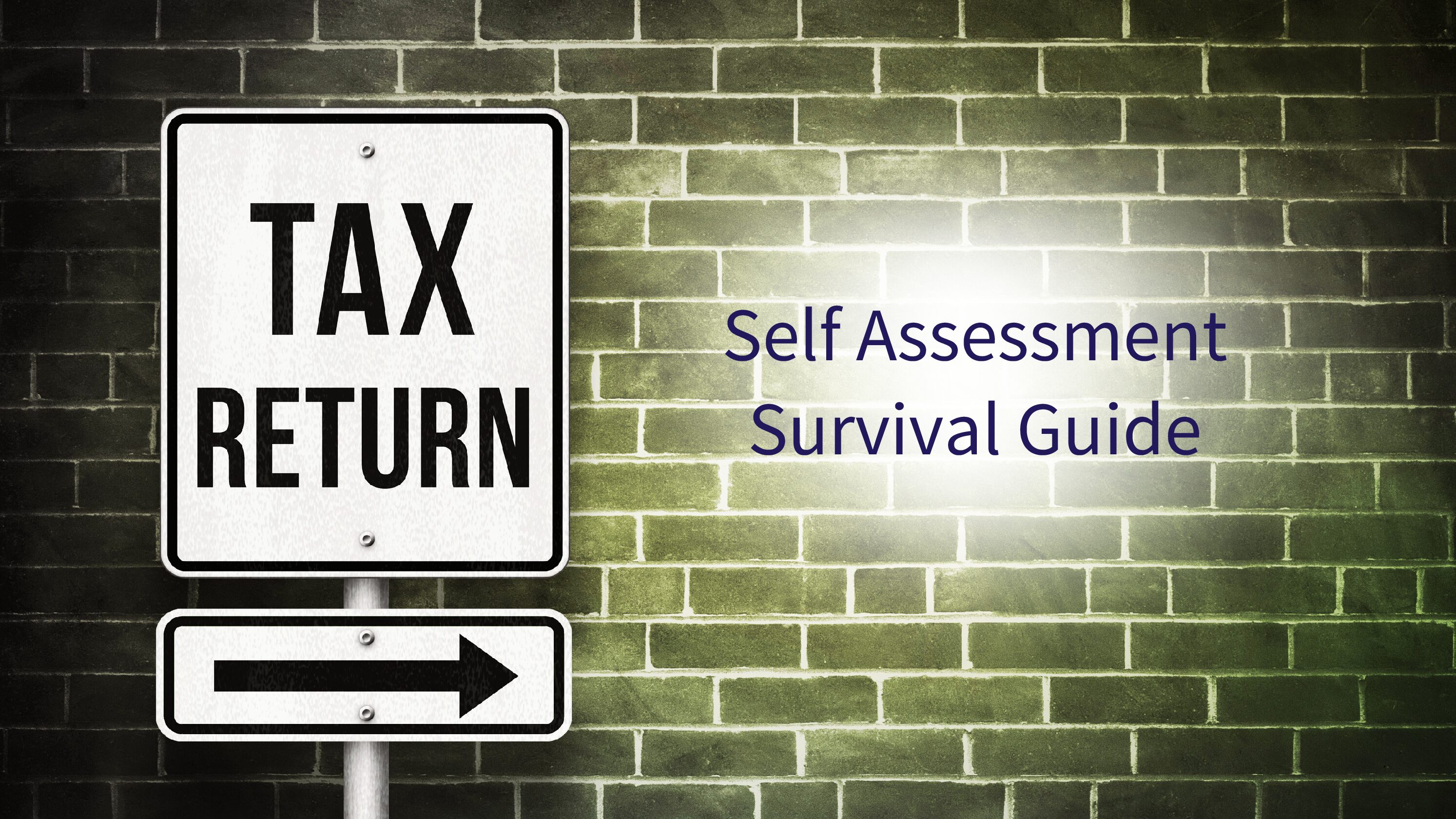 Self Assessment Survival Guide