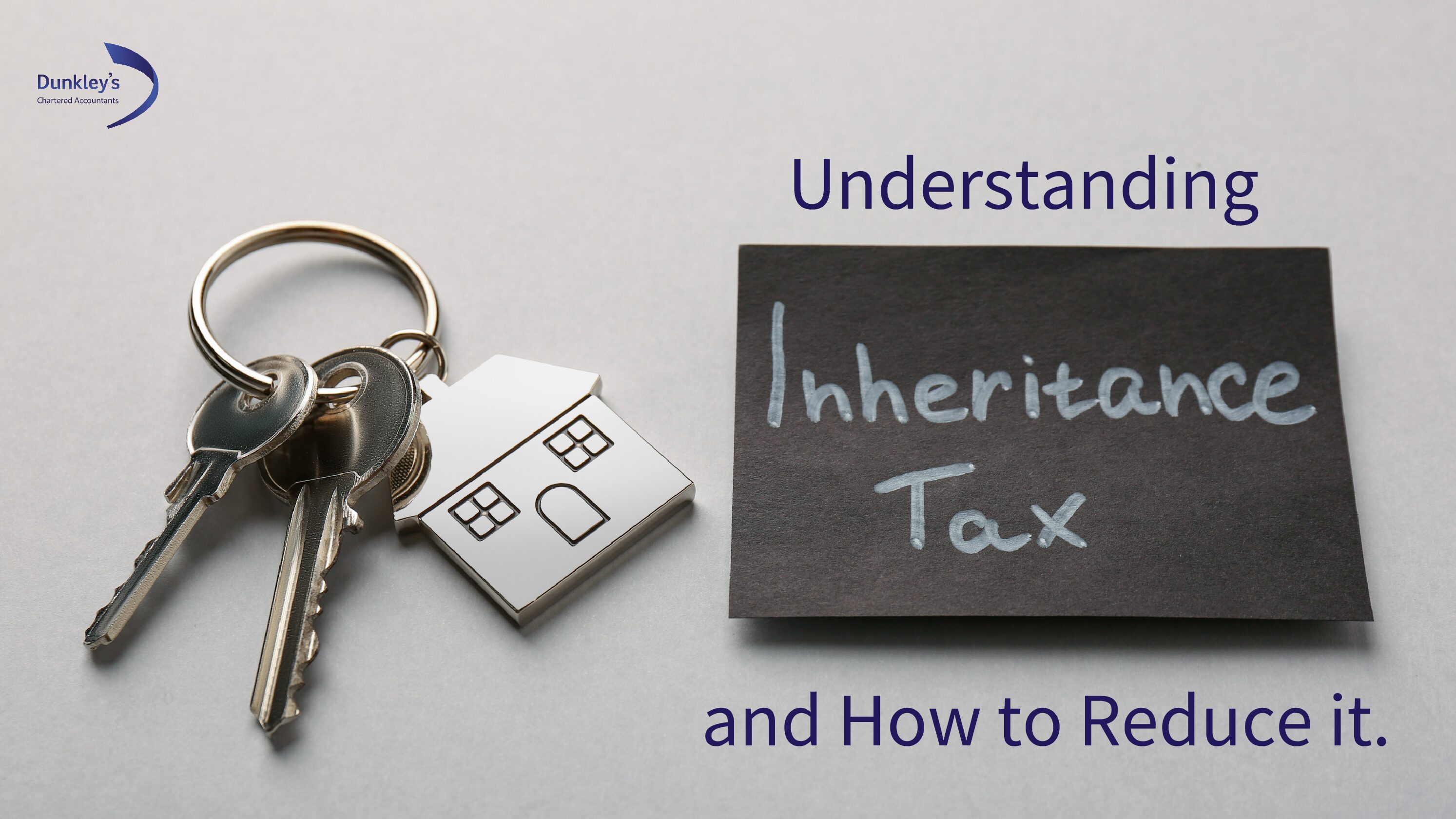 Understanding Inheritance Tax and How to Reduce It